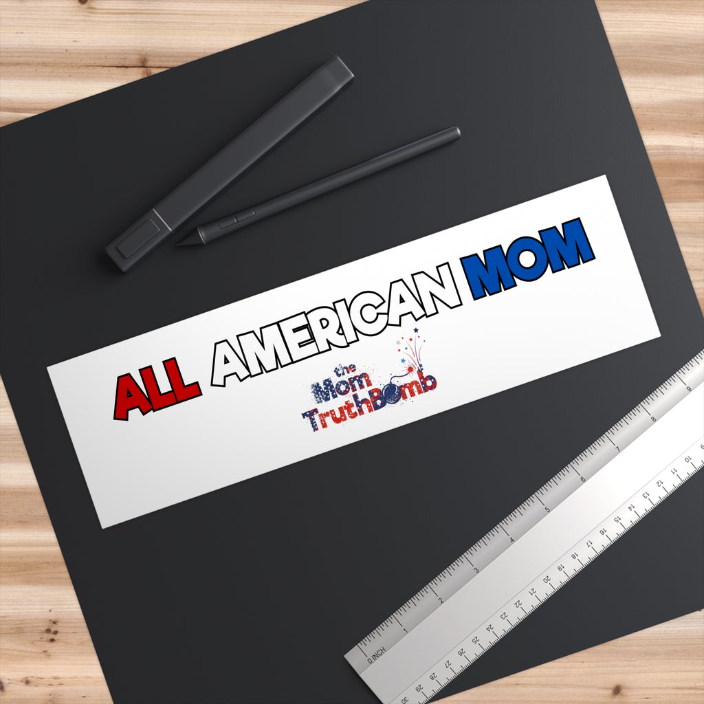 All American Mom Bumper Sticker