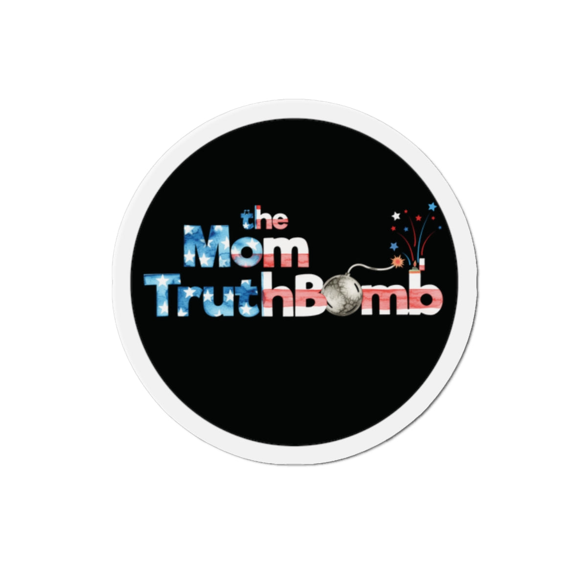 the Mom TruthBomb Stars and Stripes Die-Cut Magnet