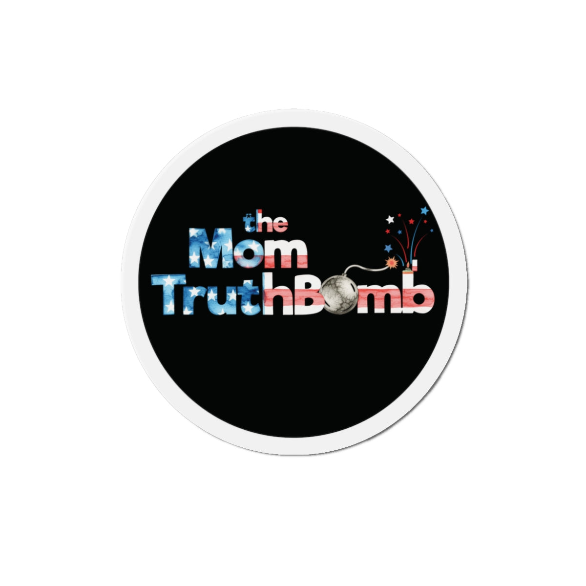 the Mom TruthBomb Stars and Stripes Die-Cut Magnet